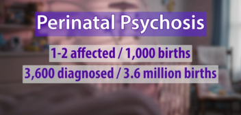 Pregnant And Spinning Out: Perinatal Psychosis